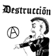 Destrucción / Sida - Destrucción / Sida